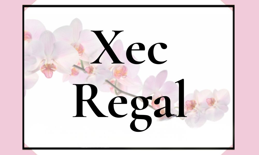 Xec Regal